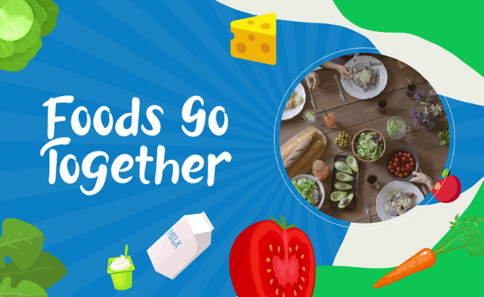 Foods Go Together