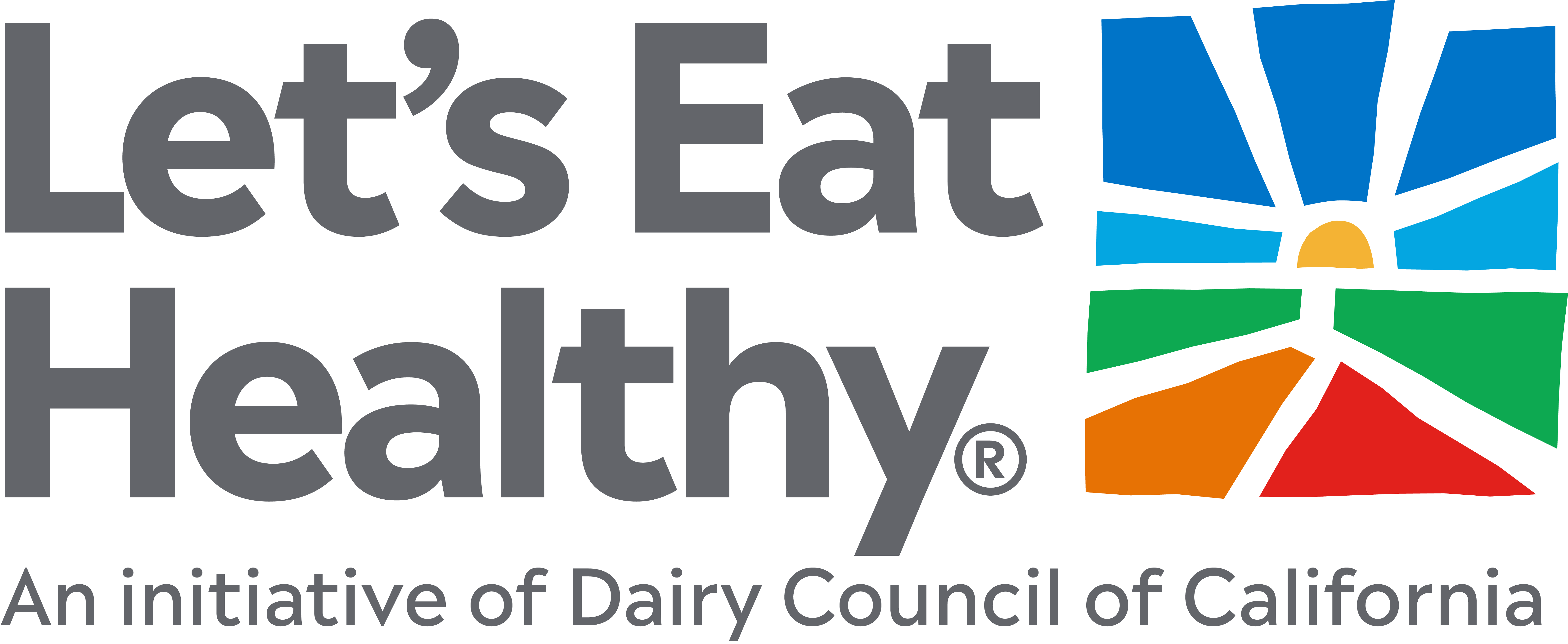 Let's Eat Healthy - An initiative of Dairy Council of California